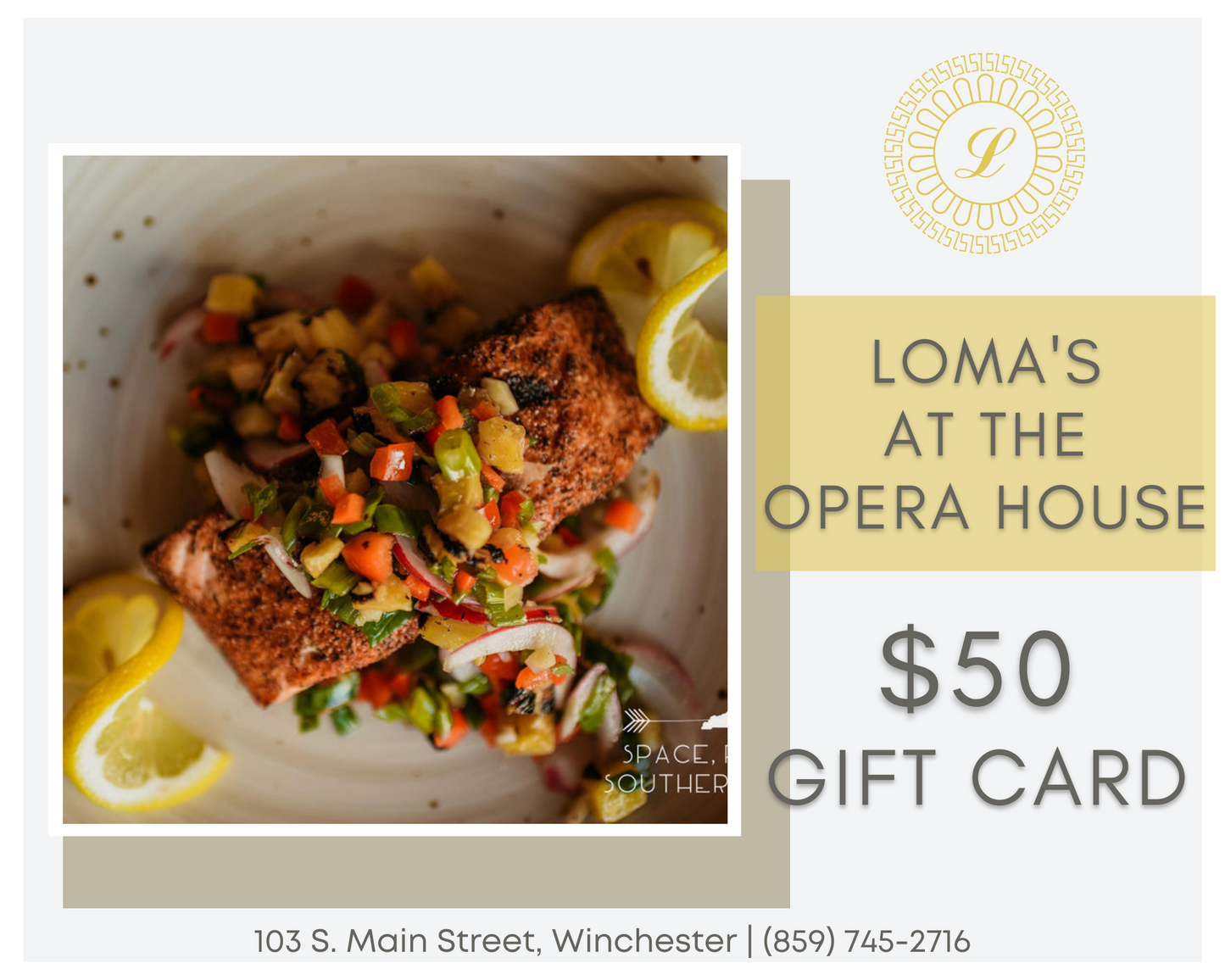 Loma's At The Opera House Gift Card